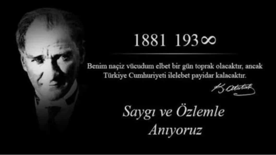 10 Kasım Atatürk' ü Anma Programı Düzenledik